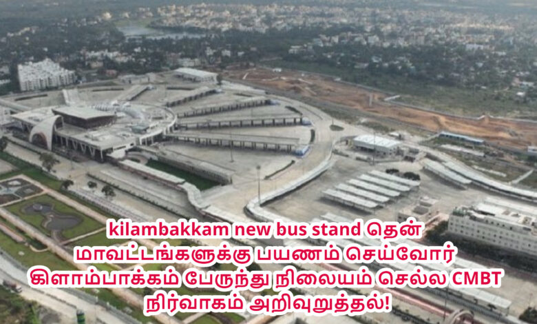 kilambakkam new bus stand