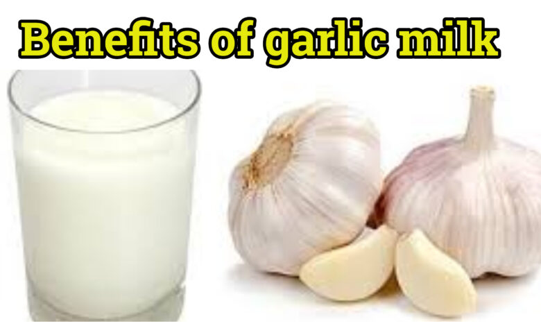 benefits of garlic milk